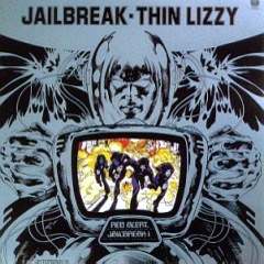 Thin Lizzy - 1976 - Jailbreak